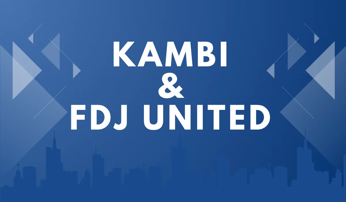 Kambi Expands Odds Feed+ Agreement With FDJ UNITED
